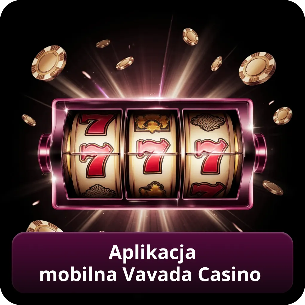 Aplikacja mobilna Vavada Casino
